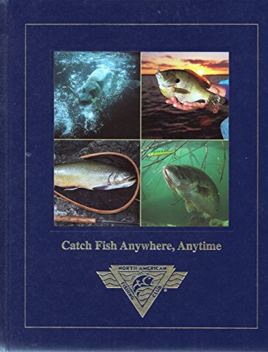 Imagen de archivo de Catch Fish Anywhere, Anytime a la venta por SecondSale