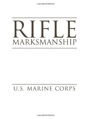 Imagen de archivo de Rifle Marksmanship a la venta por HPB-Diamond