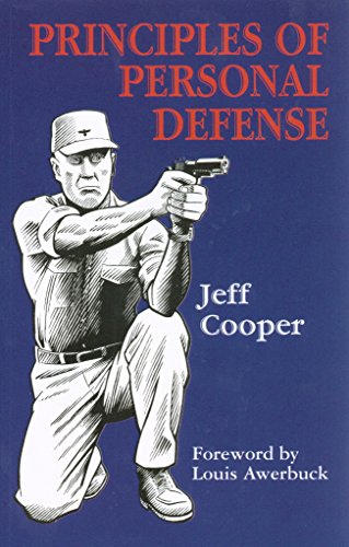 Beispielbild fr Principles of Personal Defense zum Verkauf von BooksRun
