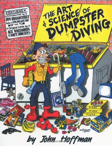 9781581605501: The Art & Science of Dumpster Diving