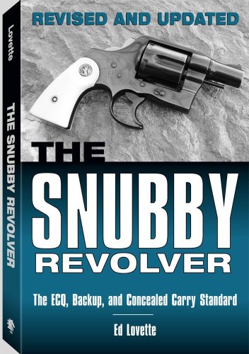 The Snubby Revolver: The ECQ, Backup, and Concealed Carry Standard.