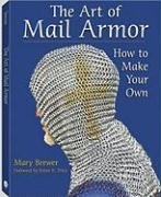 9781581605860: The Art of Mail Armor: How to Make Your Own