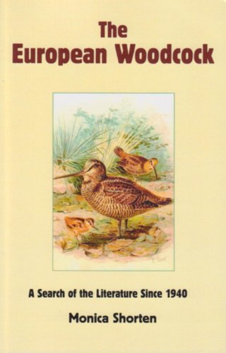 9781581606430: The European Woodcock: A Search of the Literature Since 1940