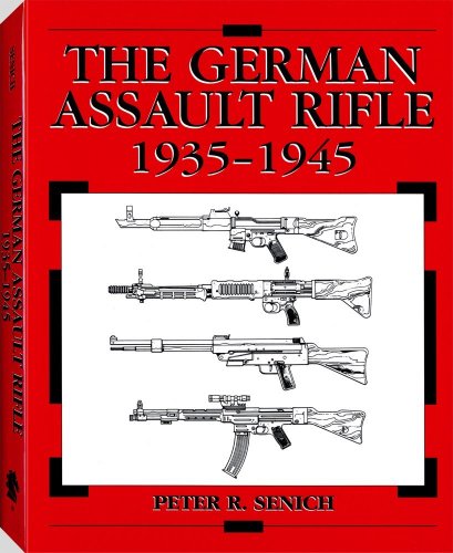 9781581606720: The German Assault Rifle: 1935-1945
