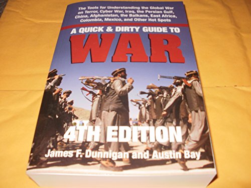 Imagen de archivo de A Quick & Dirty Guide to War: Briefings on Present & Potential Wars, 4th Edition a la venta por HPB-Red