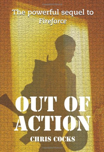 Out of Action (9781581607079) by Cocks, Chris