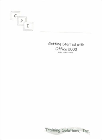 Getting Started With Office 2000 (Windows 98 Series) (9781581630909) by Adams, Pamela W.