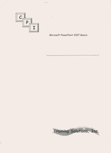 Microsoft PowerPoint 2007 Basics (9781581631807) by Pamela Adams; Liz Clift