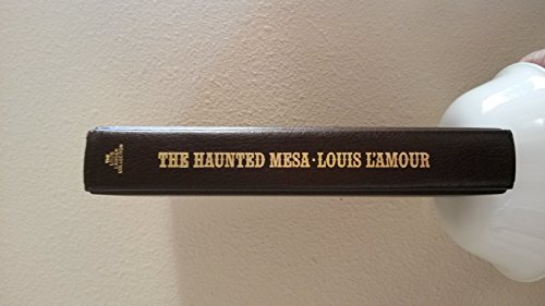 9781581650020: The haunted mesa (The Louis L'Amour collection)