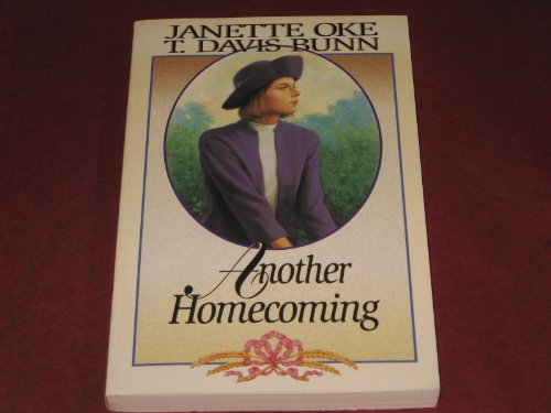 Another Homecoming (9781581650082) by Janette Oke; T. Davis Bunn
