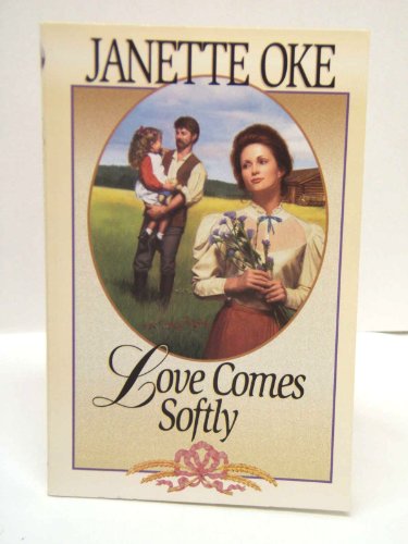 Stock image for Love Comes Softly (Love Comes Softly Series #1) for sale by Better World Books