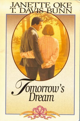 Imagen de archivo de Tomorrow's Dream a la venta por R Bookmark
