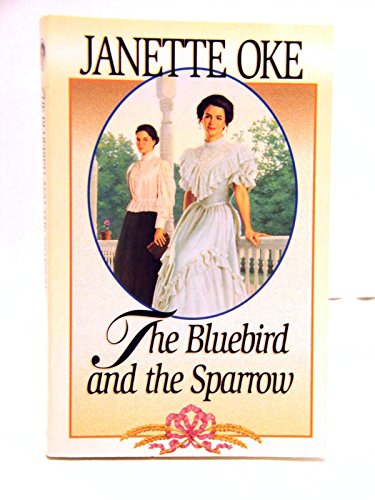 9781581650891: The Bluebird and the Sparrow (Women of the West #10)