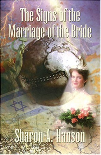 Stock image for The Signs of The Marriage of The Bride for sale by Revaluation Books