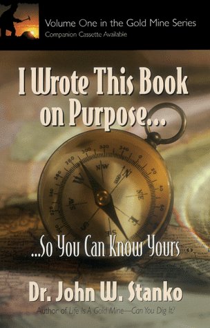 Stock image for I Wrote This Book on Purpose.So You Can Know Yours for sale by SecondSale