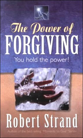 Beispielbild fr The Power of Forgiving zum Verkauf von Wonder Book