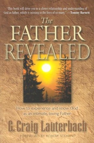 9781581691122: The Father Revealed