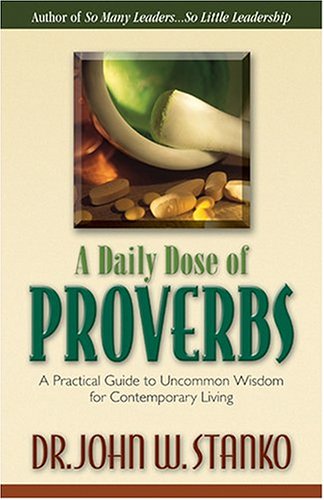 Stock image for A Daily Dose of Proverbs for sale by WorldofBooks