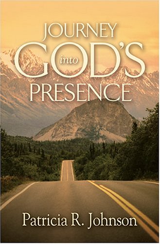 Stock image for Journey Into God's Presence for sale by Wonder Book