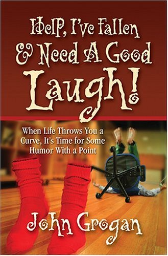 Beispielbild fr Help, I've Fallen & Need A Good Laugh! zum Verkauf von Wonder Book