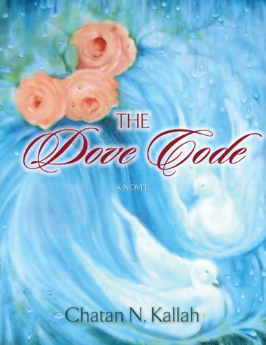 Imagen de archivo de The Dove Code a la venta por Ergodebooks