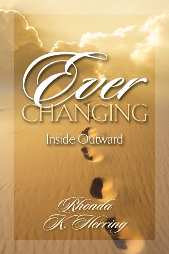 Stock image for Ever Changing: Inside Outward for sale by Wonder Book