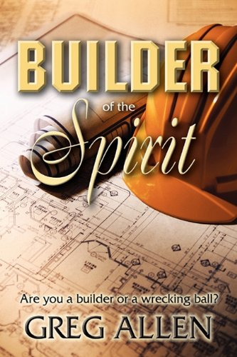 9781581693874: Builder of the Spirit