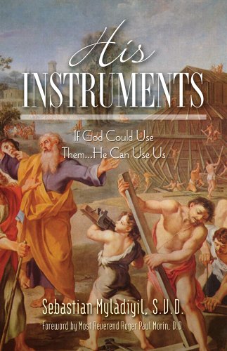 Beispielbild fr His Instruments, If God Could Use Them. He Can Use Us zum Verkauf von SecondSale