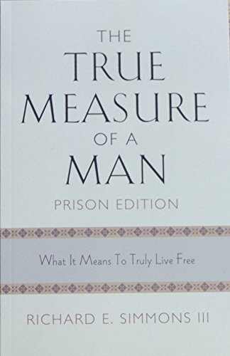 Stock image for The True Measure of a Man, Prison Edition for sale by ThriftBooks-Atlanta