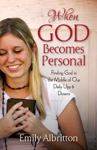 9781581694963: When God Becomes Personal