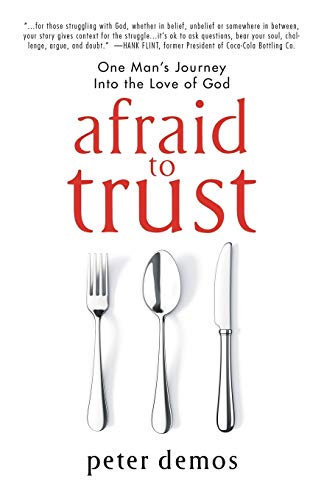 Immagine dell'editore per Afraid to Trust: One Man's Journey Into the Love of God venduto da Buchpark