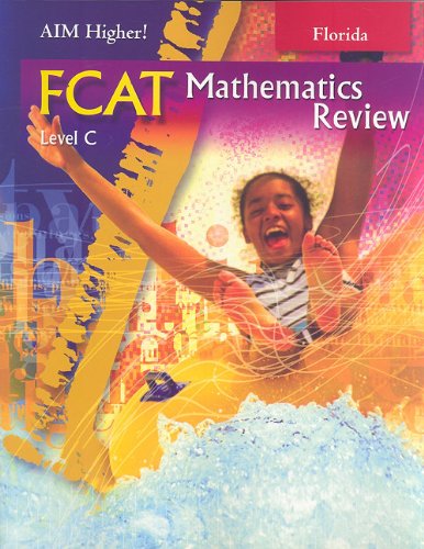 Beispielbild fr Great Source Aim Florida: Student Edition Grade 3 (Level C) Fcat Math ; 9781581713879 ; 1581713878 zum Verkauf von APlus Textbooks