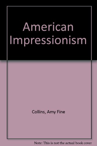 Stock image for American Impressionism for sale by Wonder Book