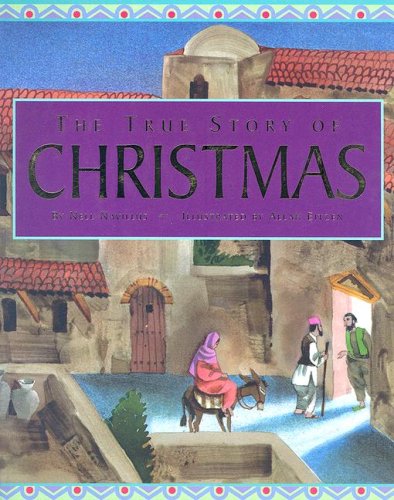 Imagen de archivo de The True Story of Christmas a la venta por SecondSale