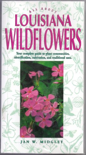 Stock image for Louisiana Wildflowers for sale by Ergodebooks