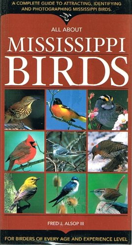 Stock image for All about Mississippi Birds for sale by SecondSale