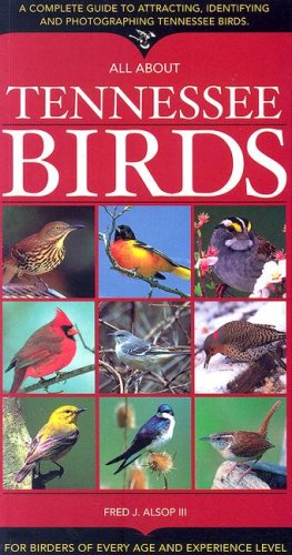 Stock image for All about Tennessee Birds for sale by ThriftBooks-Reno