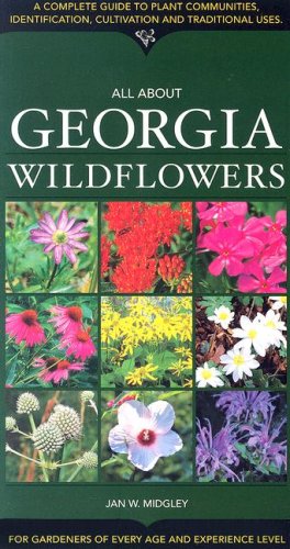 Stock image for All About Georgia Wildflowers for sale by SecondSale