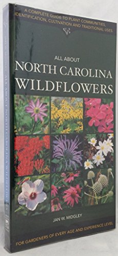 Stock image for All about North Carolina Wildflowers for sale by SecondSale