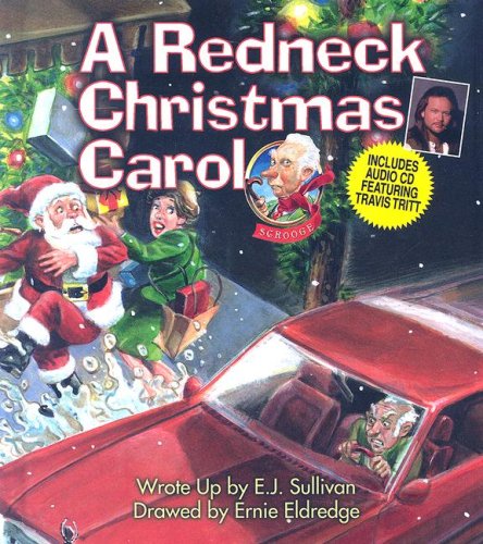 Stock image for A Redneck Christmas Carol for sale by JR Books