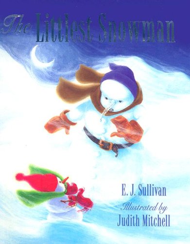 Stock image for The Littlest Snowman for sale by Wonder Book