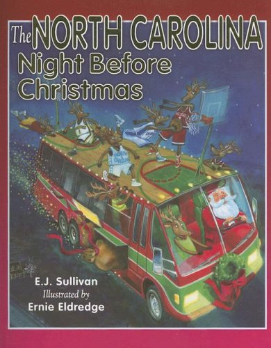 Imagen de archivo de The North Carolina Night Before Christmas (Night Before Christmas (Sweetwater)) a la venta por SecondSale