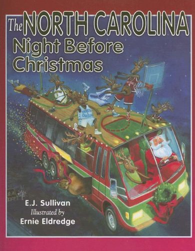 Stock image for The North Carolina Night Before Christmas (Night Before Christmas (Sweetwater)) for sale by SecondSale
