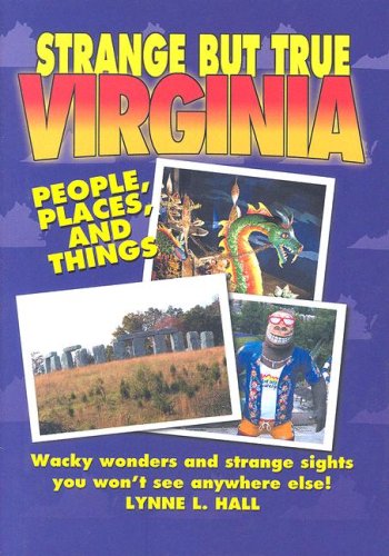 Imagen de archivo de Strange But True Virginia a la venta por Wonder Book