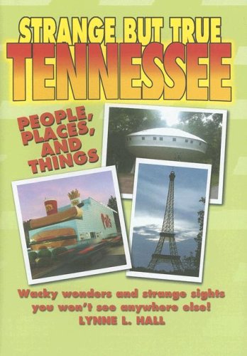 Imagen de archivo de Strange but True Tennessee a la venta por Better World Books