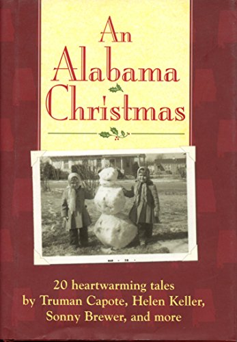 9781581736458: An Alabama Christmas:20 heartwarming tales by