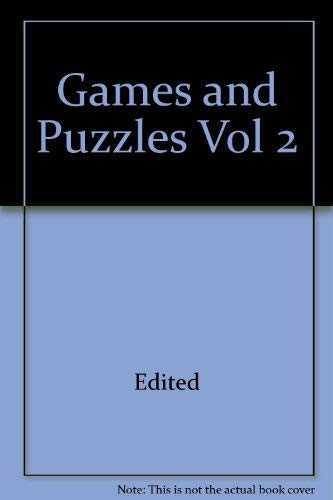 Games and Puzzles Vol 2 (9781581736724) by Unknown Author