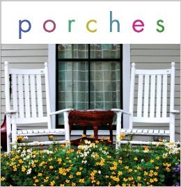 Stock image for Porches for sale by ThriftBooks-Atlanta