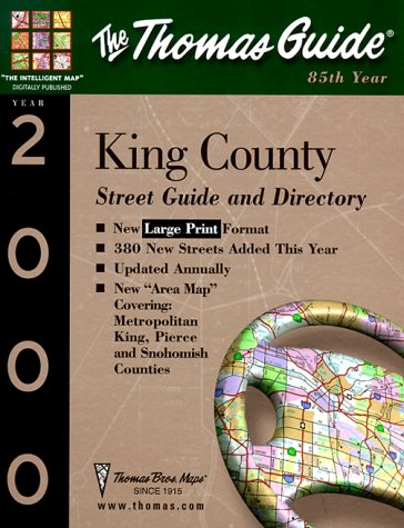 Thomas Guide 2000 King County: Street Guide and Directory (9781581741179) by Thomas Bros. Maps