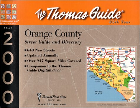 Stock image for Thomas Guide 2000 Orange County: Street Guide and Directory for sale by Books From California